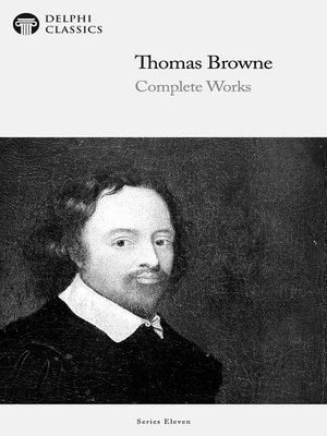cover image of Delphi Complete Works of Thomas Browne (Illustrated)